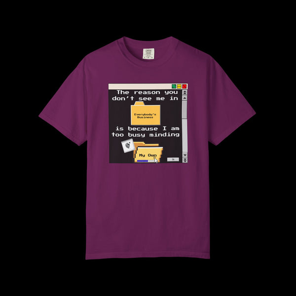 Phrazorblade by JetLion presents "Minding My Own" Tee | Casual Gift for Friends, Fun Work Humor Tee, Creative Daily Wear, Perfect for Birthdays, Holidays