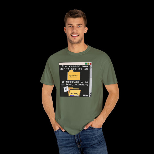 Phrazorblade by JetLion presents "Minding My Own" Tee | Casual Gift for Friends, Fun Work Humor Tee, Creative Daily Wear, Perfect for Birthdays, Holidays