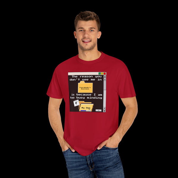Phrazorblade by JetLion presents "Minding My Own" Tee | Casual Gift for Friends, Fun Work Humor Tee, Creative Daily Wear, Perfect for Birthdays, Holidays