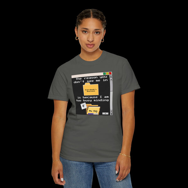 Phrazorblade by JetLion presents "Minding My Own" Tee | Casual Gift for Friends, Fun Work Humor Tee, Creative Daily Wear, Perfect for Birthdays, Holidays