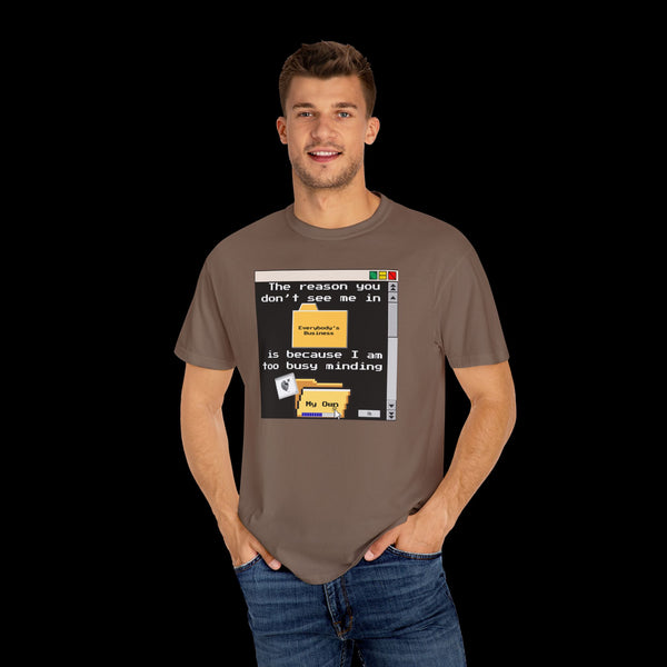 Phrazorblade by JetLion presents "Minding My Own" Tee | Casual Gift for Friends, Fun Work Humor Tee, Creative Daily Wear, Perfect for Birthdays, Holidays