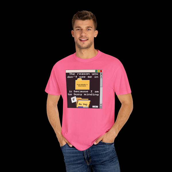 Phrazorblade by JetLion presents "Minding My Own" Tee | Casual Gift for Friends, Fun Work Humor Tee, Creative Daily Wear, Perfect for Birthdays, Holidays