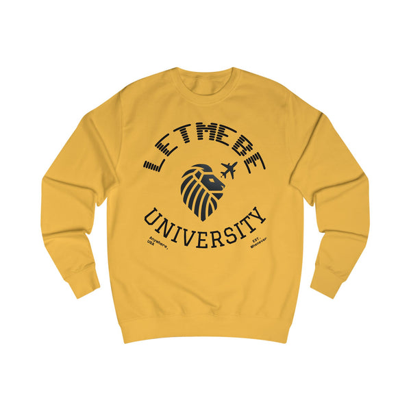 Adversity by JetLion Presents the Letmebe University Sweatshirt: Unisex Sweatshirt Design, Cozy Casual Wear, Perfect Graduation Gift, College Apparel, Trendy, Everyday Style