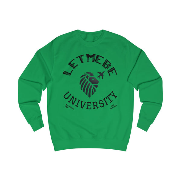 Adversity by JetLion Presents the Letmebe University Sweatshirt: Unisex Sweatshirt Design, Cozy Casual Wear, Perfect Graduation Gift, College Apparel, Trendy, Everyday Style