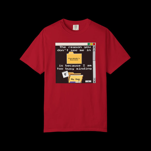 Phrazorblade by JetLion presents "Minding My Own" Tee | Casual Gift for Friends, Fun Work Humor Tee, Creative Daily Wear, Perfect for Birthdays, Holidays