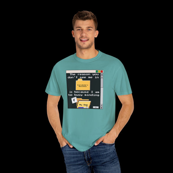 Phrazorblade by JetLion presents "Minding My Own" Tee | Casual Gift for Friends, Fun Work Humor Tee, Creative Daily Wear, Perfect for Birthdays, Holidays